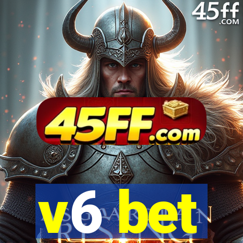 v6 bet